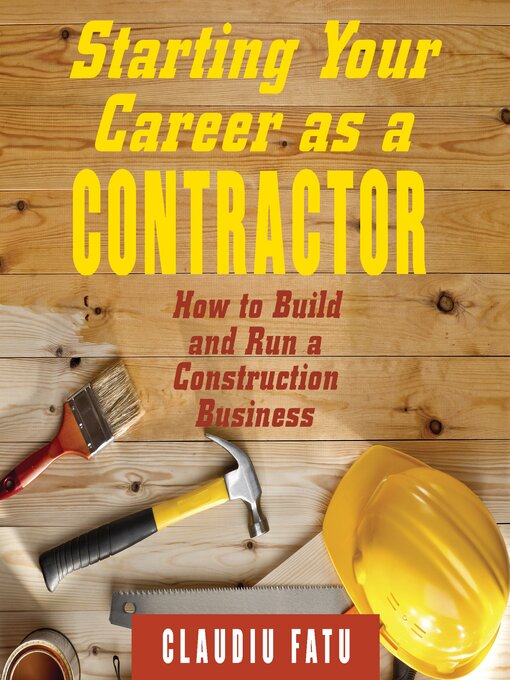 Title details for Starting Your Career as a Contractor by Claudiu Fatu - Available